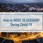 How to Move to Germany During Covid-19